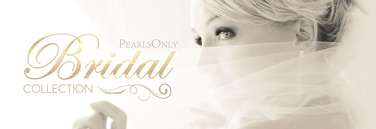 PearlsOnly Bridal Collection